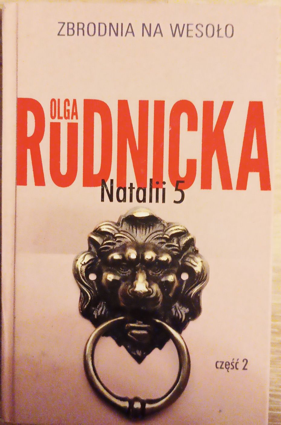 Natalii 5" Olga Rudnicka część 2