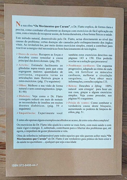 Os Movimentos que Curam: Os Exercícios que Faltam à Sua Saúde - Flatto