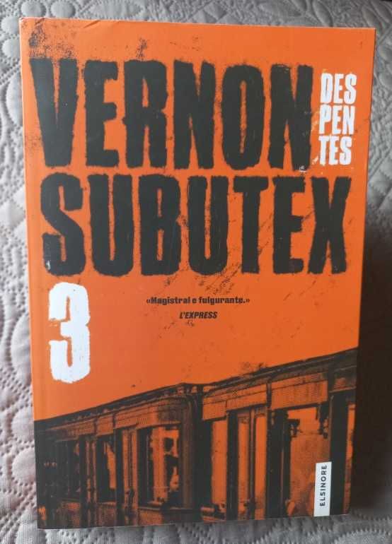 Vernon Subutex 3 - Virginie Despentes