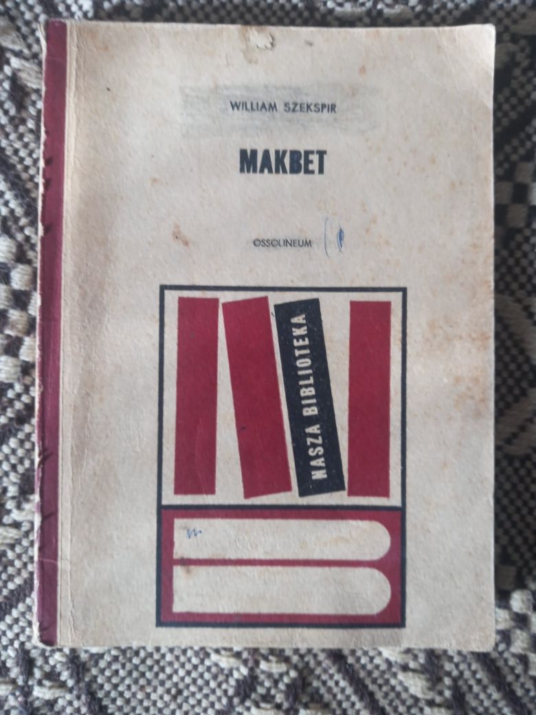 Makbet William Szekspir Nasza Księgarnia 1967  29900+100 egz