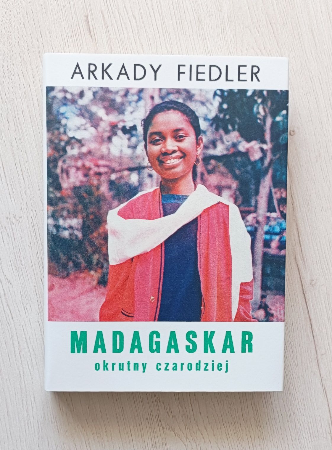 Madagaskar okrutny czarodziej Arkady Fiedler