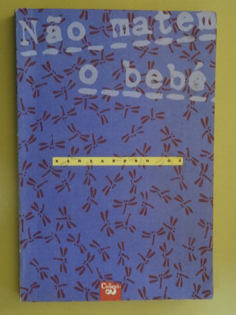Não Matem O Bebé de Kenzaburo Oe - Vários Livros