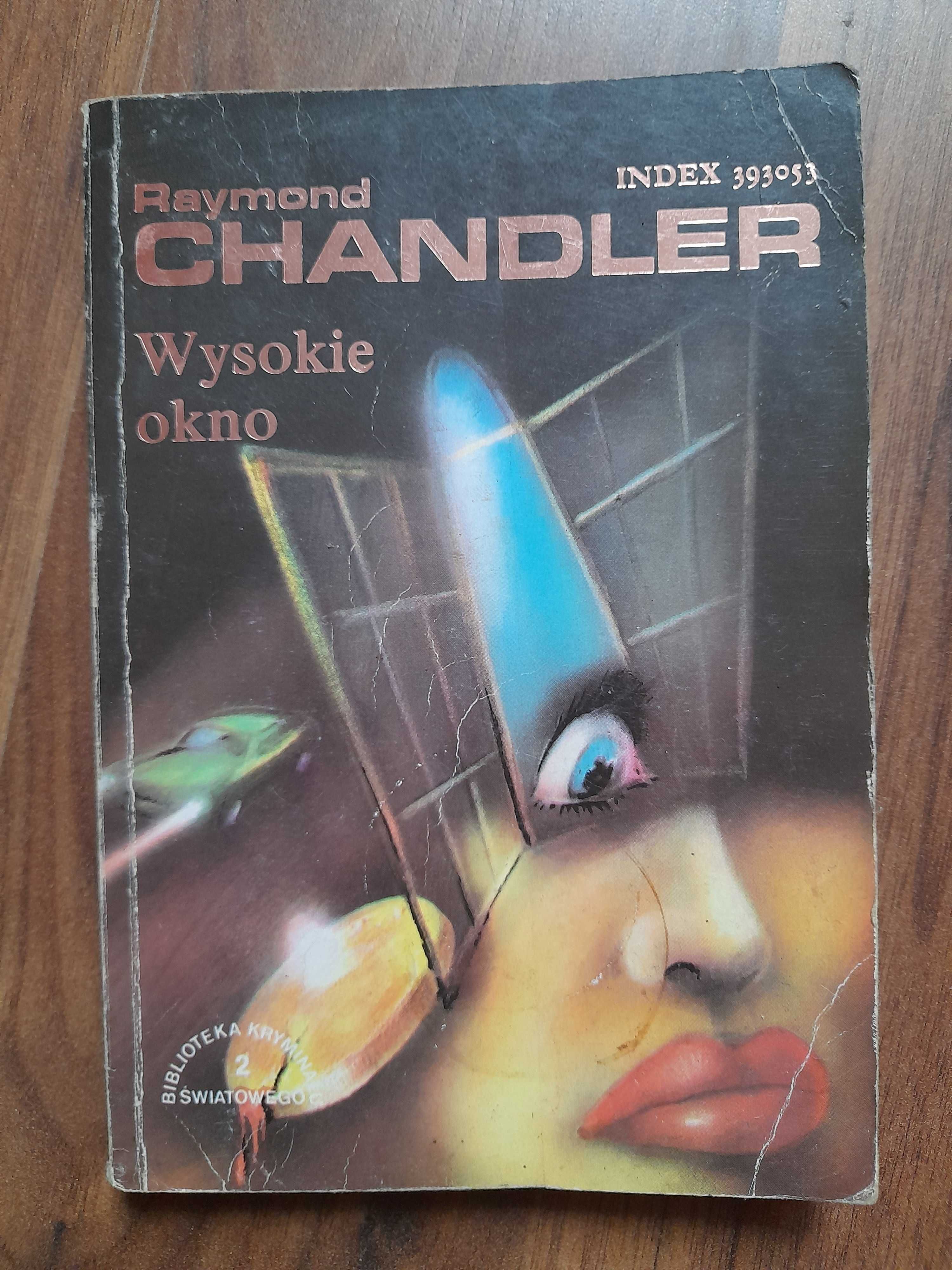 Wysokie okno Raymond Chandler