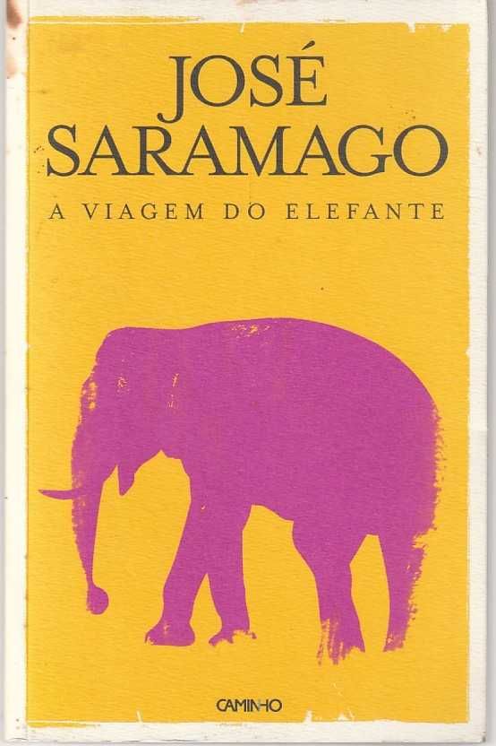 A viagem do elefante (1ª ed.)-José Saramago-Caminho