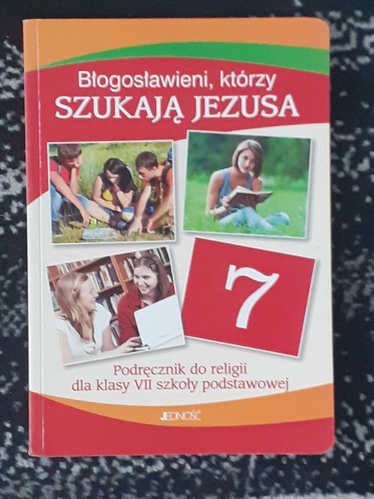 Błogosławieni, którzy SZUKAJĄ JEZUSA JEDNOŚĆ klasa 7