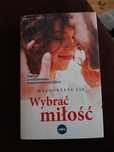 Książka "Wybrać miłość" Małgorzata Lis