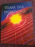 Sprzedam Wiara dla przyszłości-Nowy Testament--NOWA