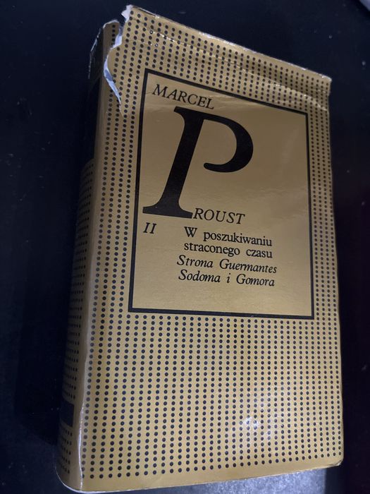 Marcel Proust W poszukiwaniu straconego czasu - 3 tomy