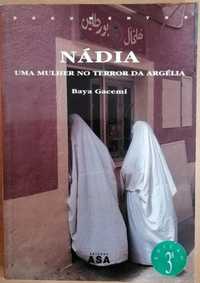 "Nádia - uma mulher no terror da Argélia" Baya Gacemi