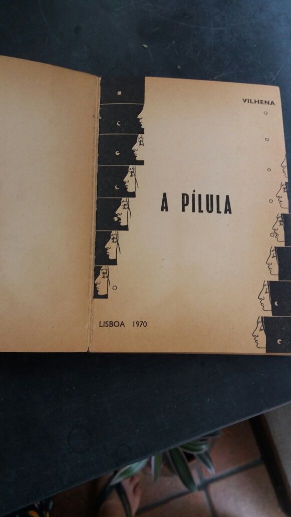 Livro "A Pílula "do conhecido J. Vilhena/1970