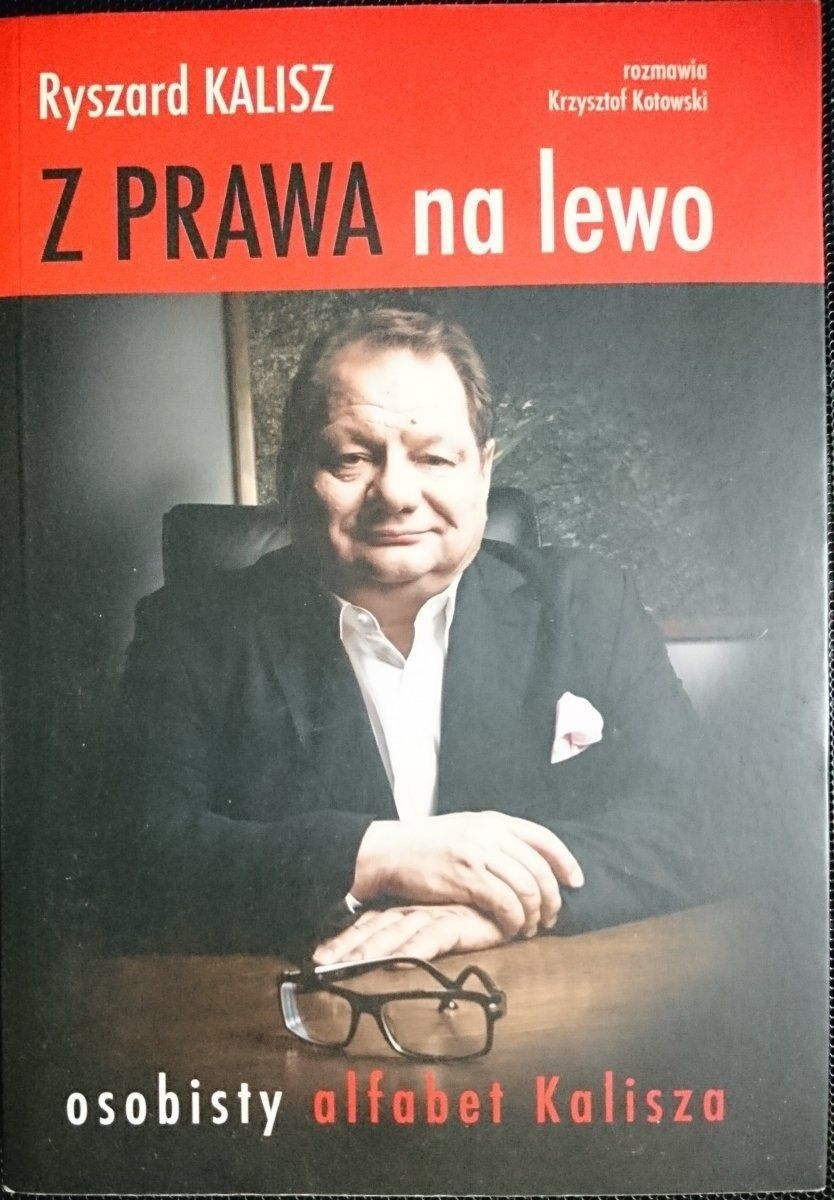 Z PRAWA NA LEWO - Ryszard Kalisz