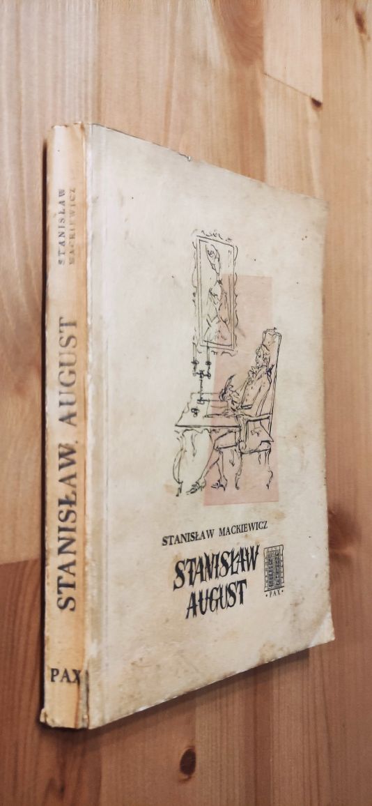 "Stanisław August" Stanisław Mackiewicz