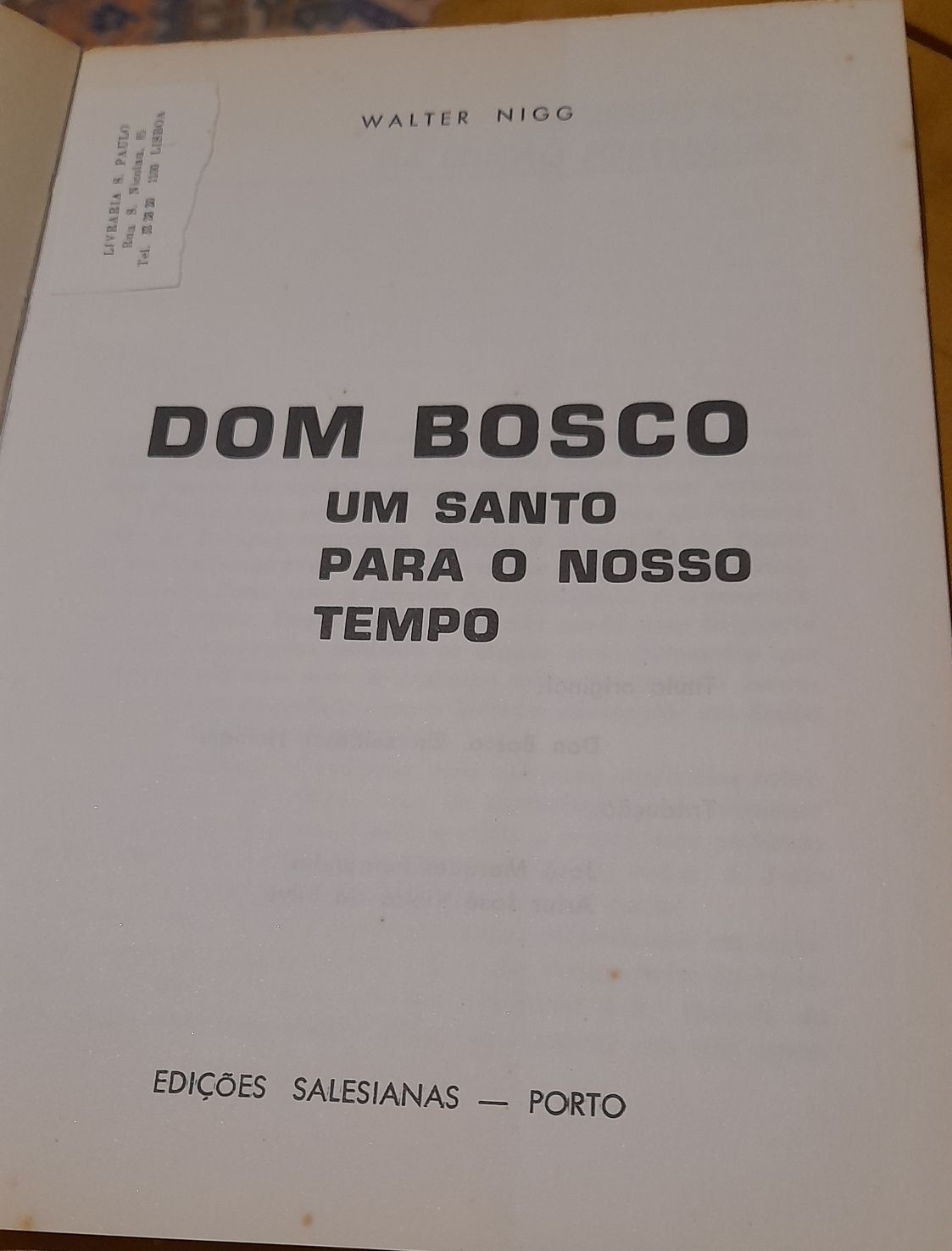 Livro Dom Bosco Um Santo para o nosso tempo