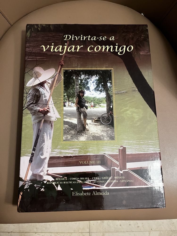 2 sLivros Viagens e 1 Livro A Vida - Elizabete Almeida