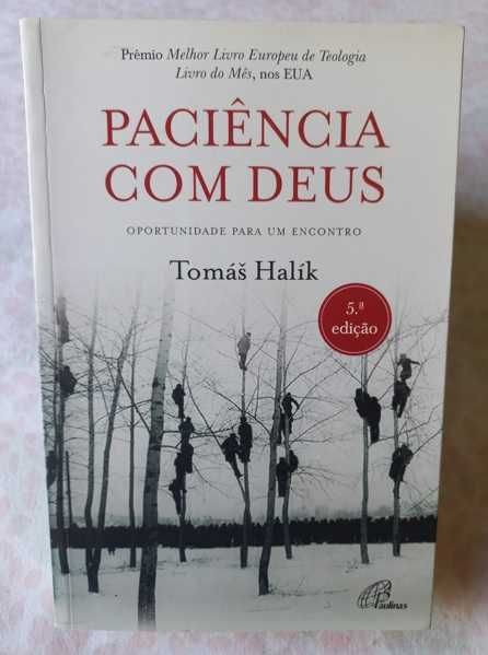 Paciência com Deus - Tomás Halik