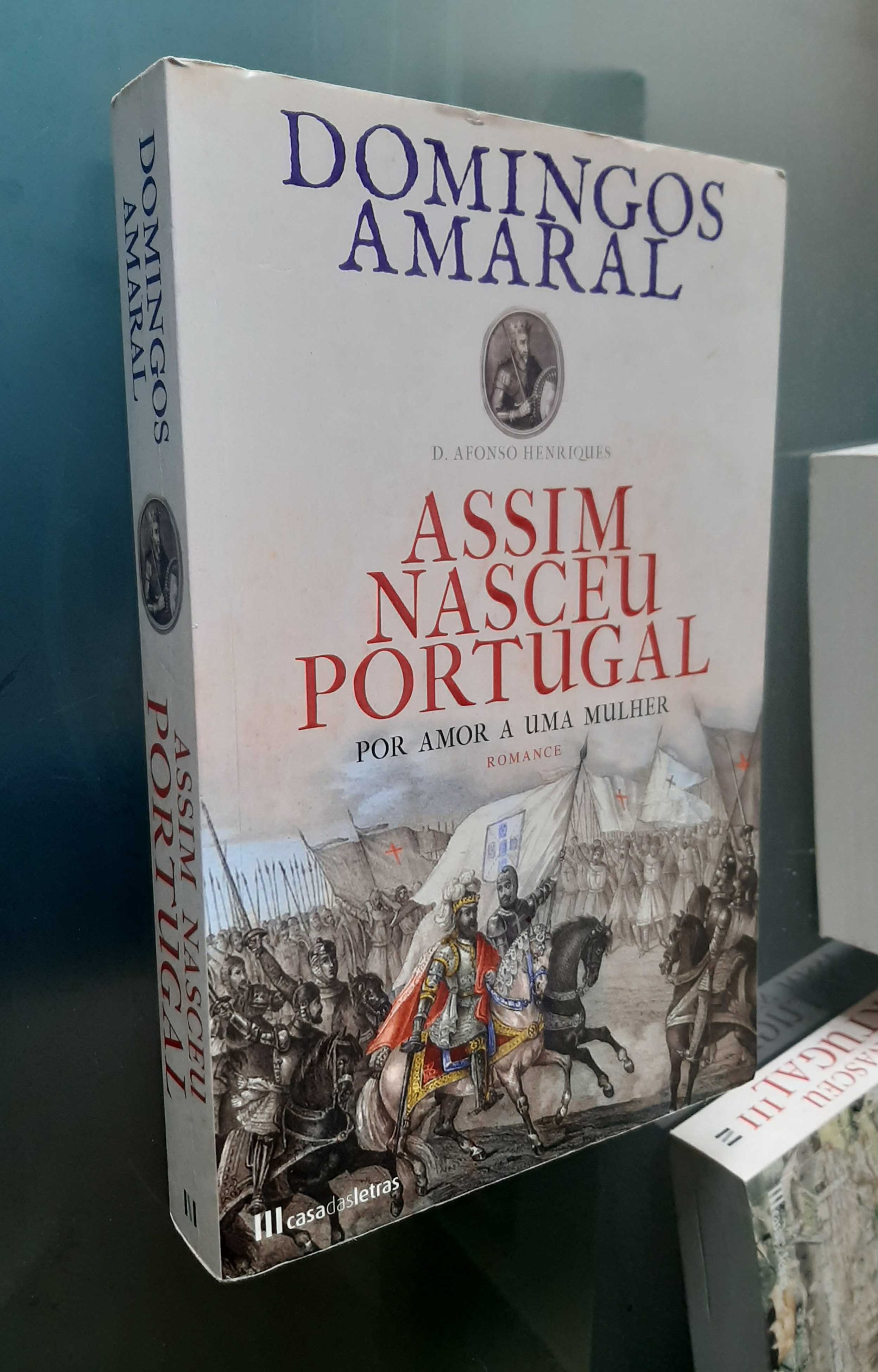 Domingos Amaral - Assim Nasceu Portugal, Vol. 1