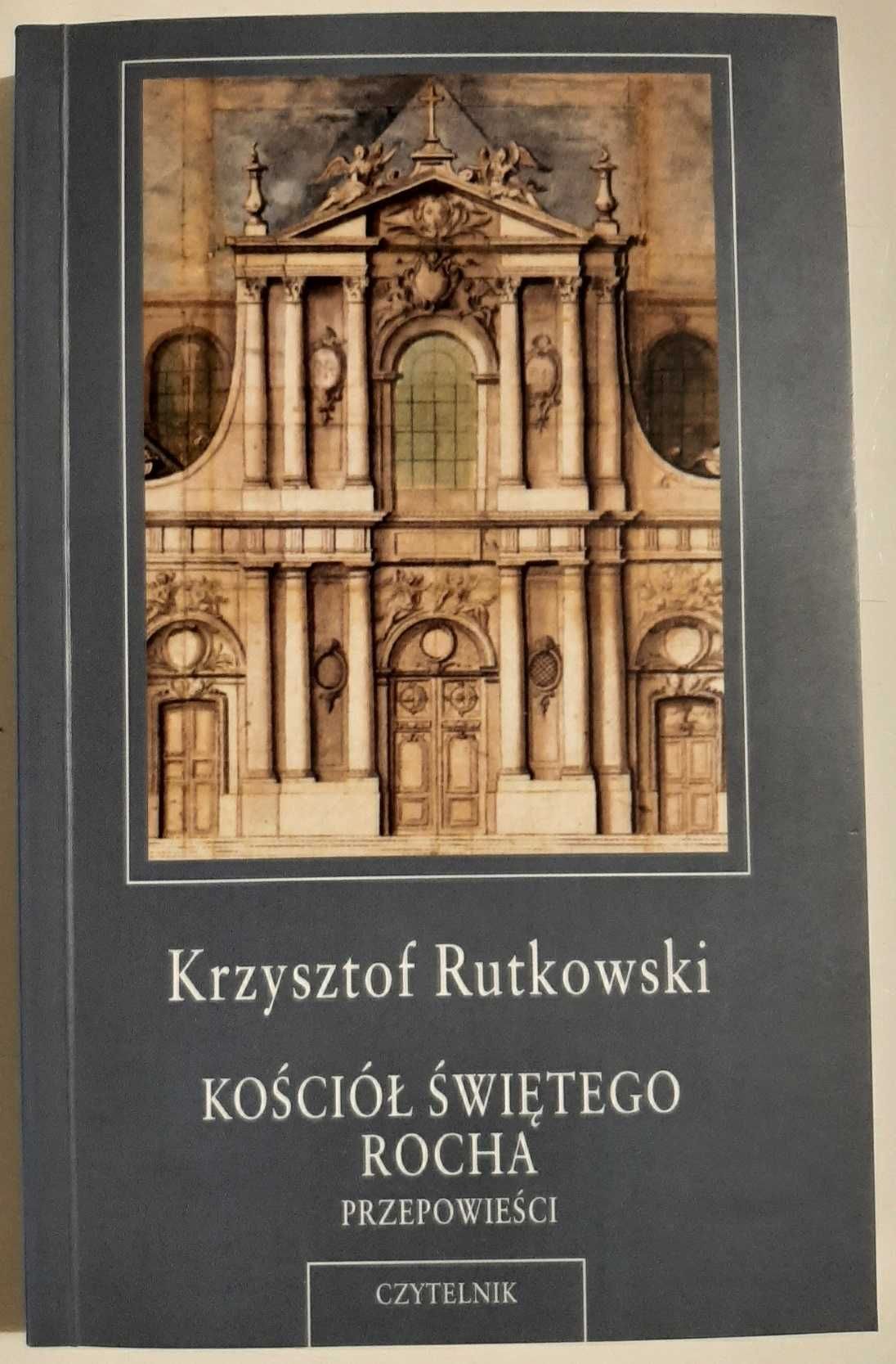 Krzysztof Rutkowski - Kościół świętego Rocha