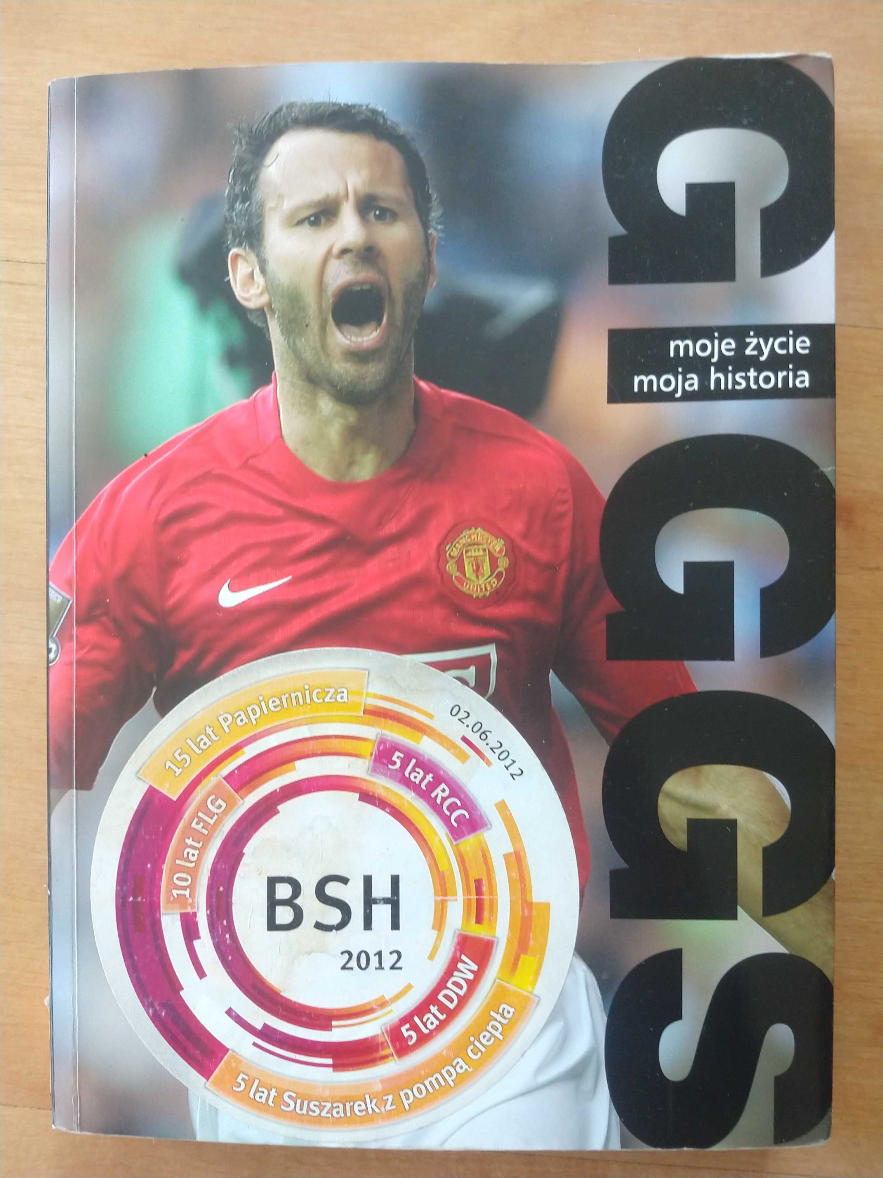 Moje życie moja historia Ryan Giggs