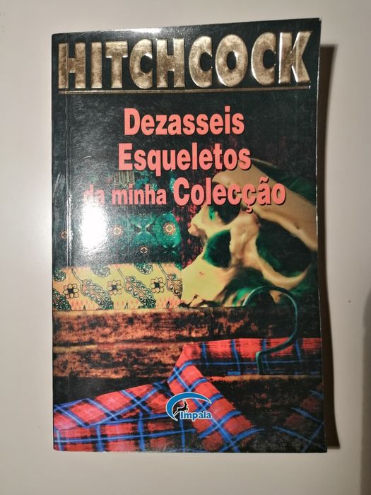 Hitchcock 16 esqueletos da minha colecção