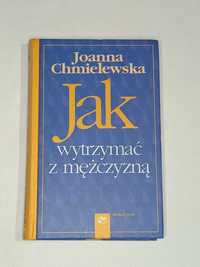 Jak wytrzymać z mężczyzną - Joanna Chmielewska