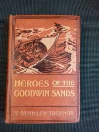 Книга 1904 года "Герои Гудвина Сендса" Стенли на англ