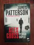 James Patterson - Alex Cross, Perigo Duplo
