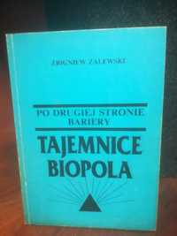Tajemnice Biopola - Zbigniew Zalewski