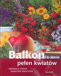 Balkon pełen kwiatów - Friedrich Straub, Dorothe Waechter