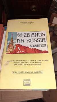26 anos na Rússia soviética livro de Francisco Ferreira