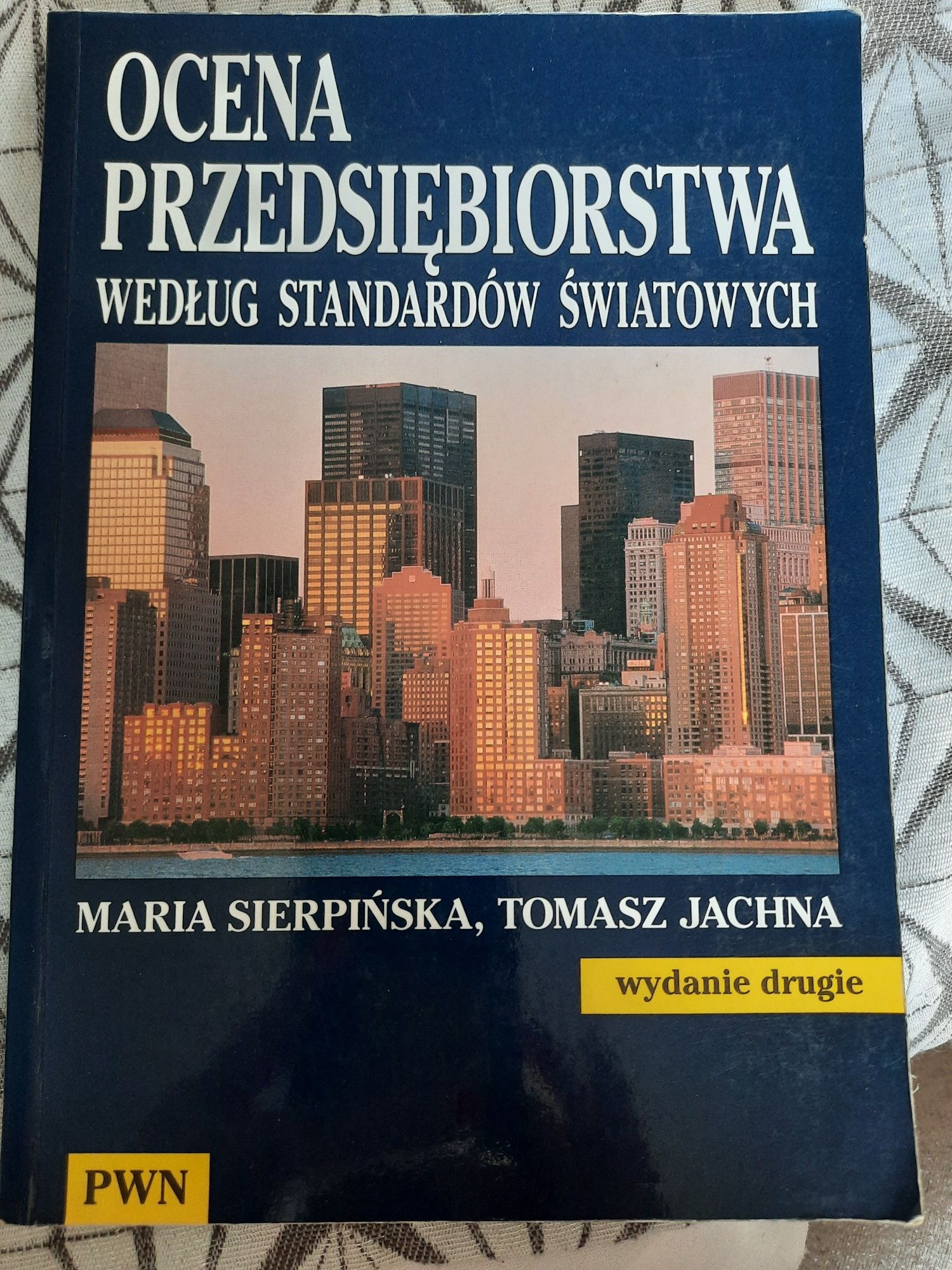 Ocena przedsiębiorstwa według standardów światowych