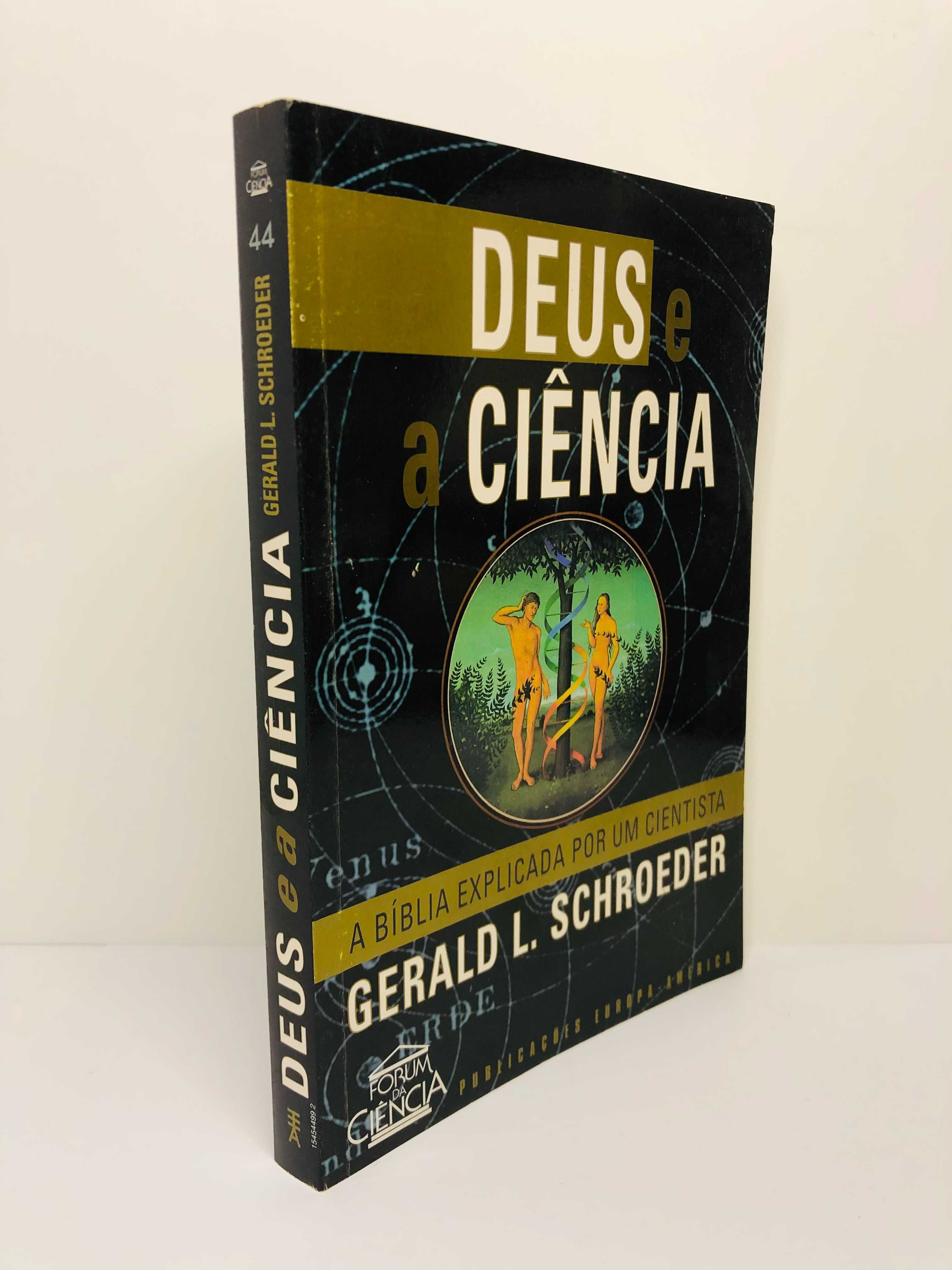 Deus e a Ciência - Gerald L. Schroeder