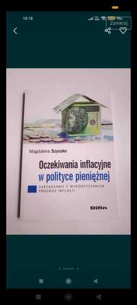 Książka "Oczekiwania inflacyjne w polityce pieniężnej" Szyszko