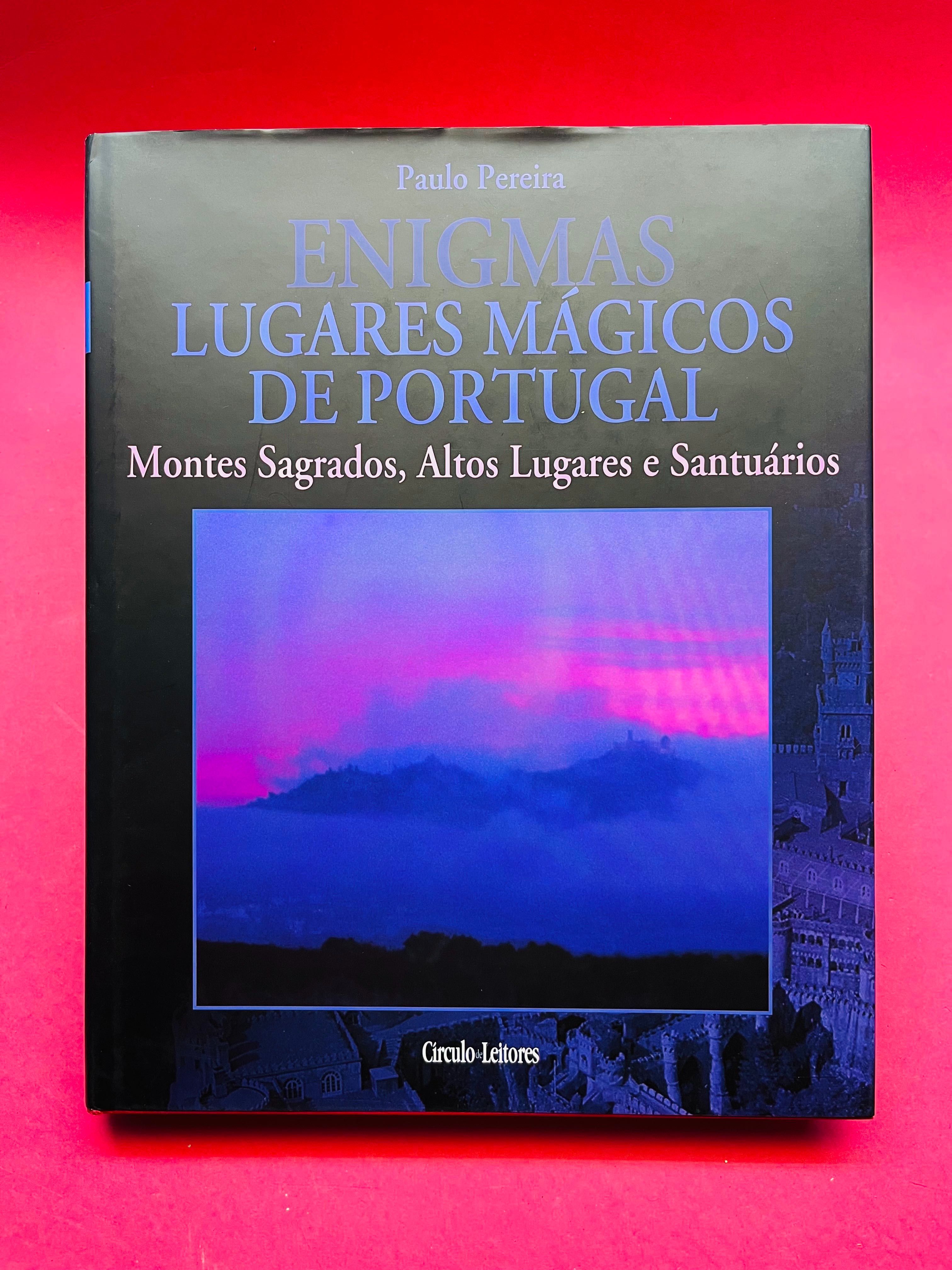 Enigmas - Lugares Mágicos de Portugal - Paulo Pereira