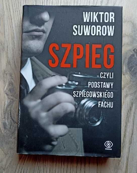Szpieg Czuli podstawy szpiegowskiego fachu