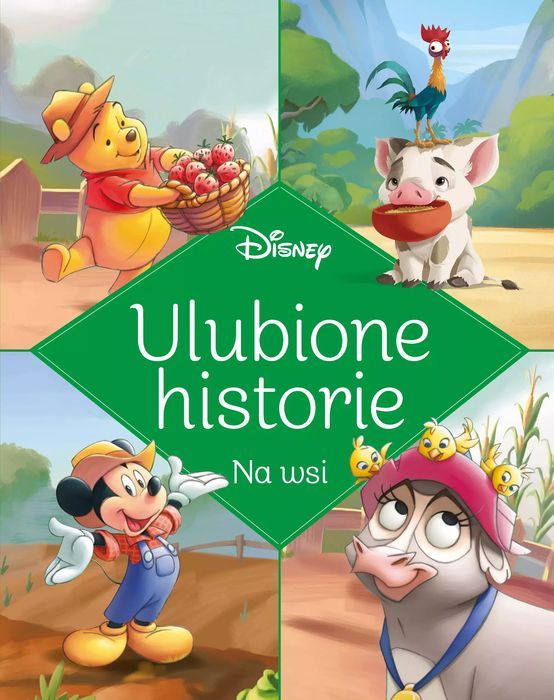 Ulubione Historie. Na Wsi. Disney