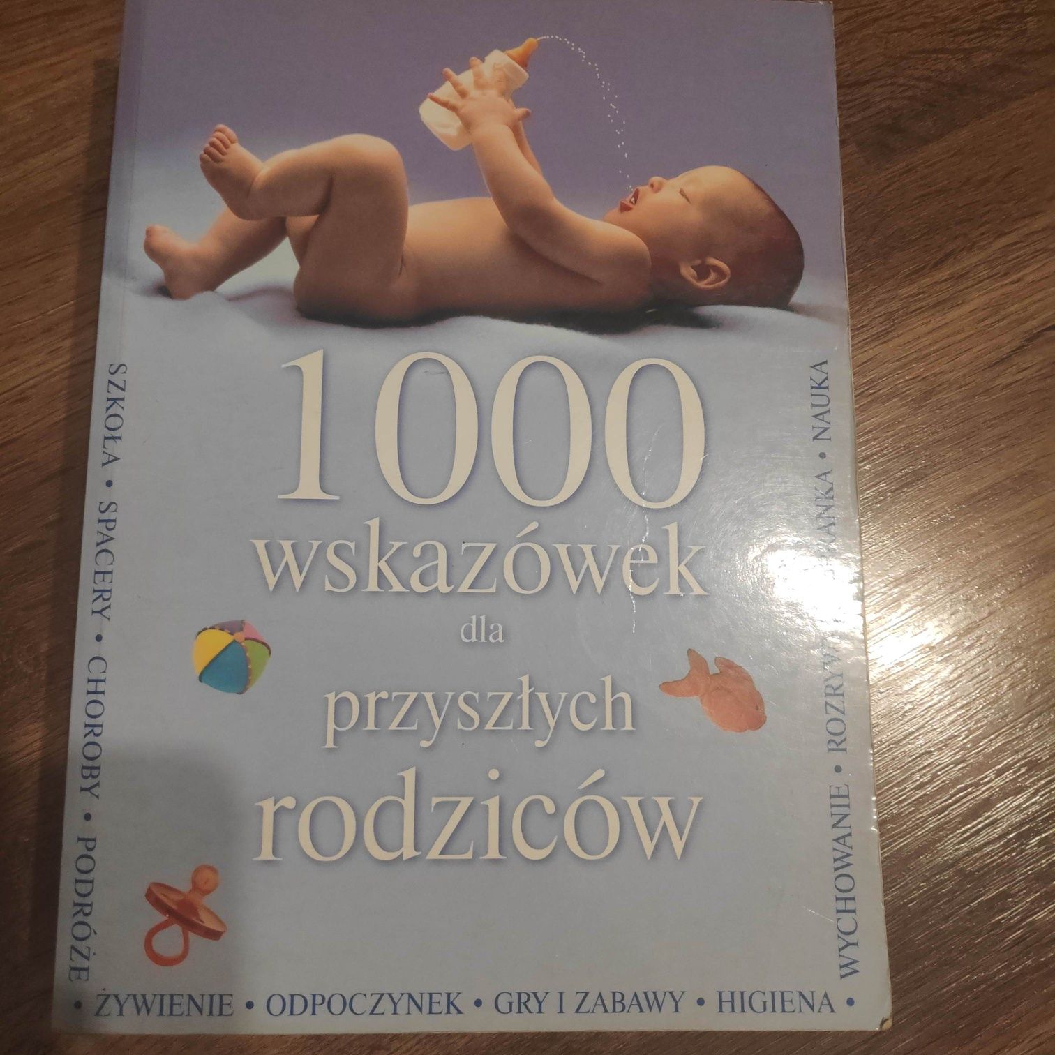 Poradnik "1000 wskazówek dla przyszłych rodziców"