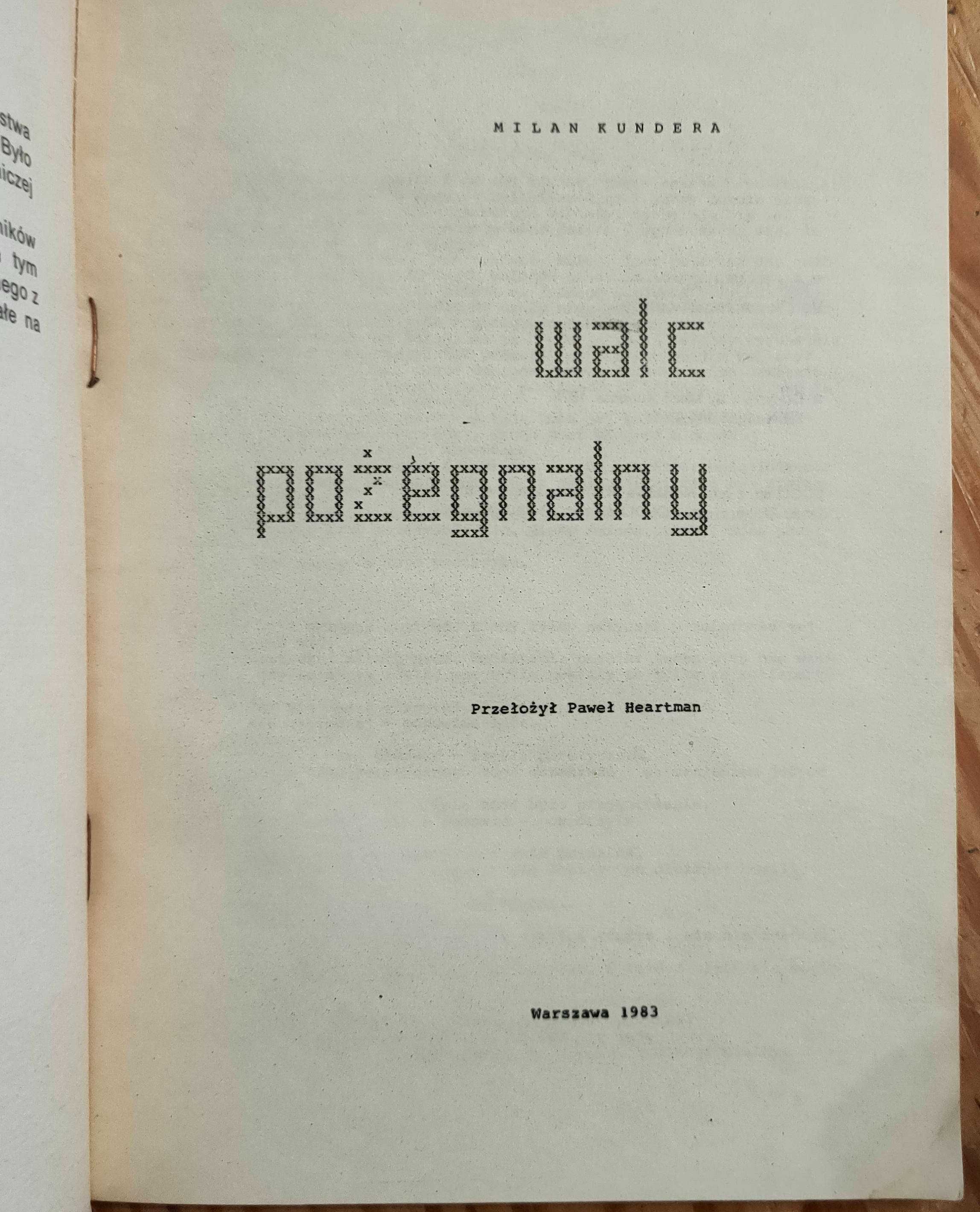Walc pożegnalny Milan Kundera