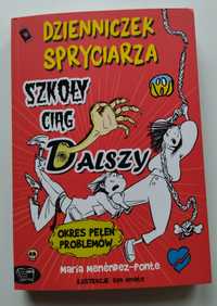 Dzienniczek Spryciarza Szkoły Ciąg Dalszy