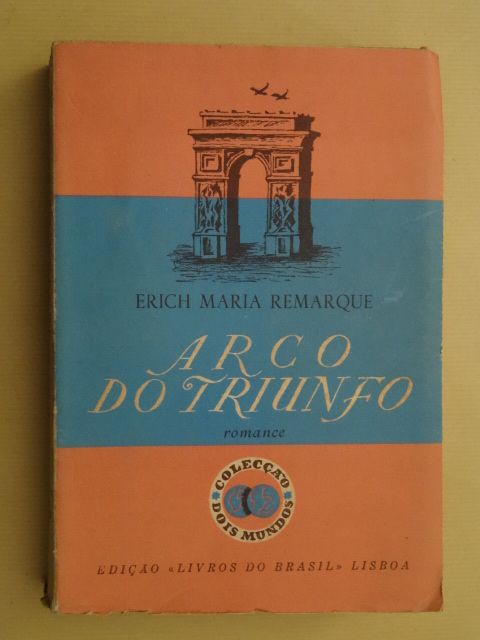 Erich Maria Remarque - Vários Livros