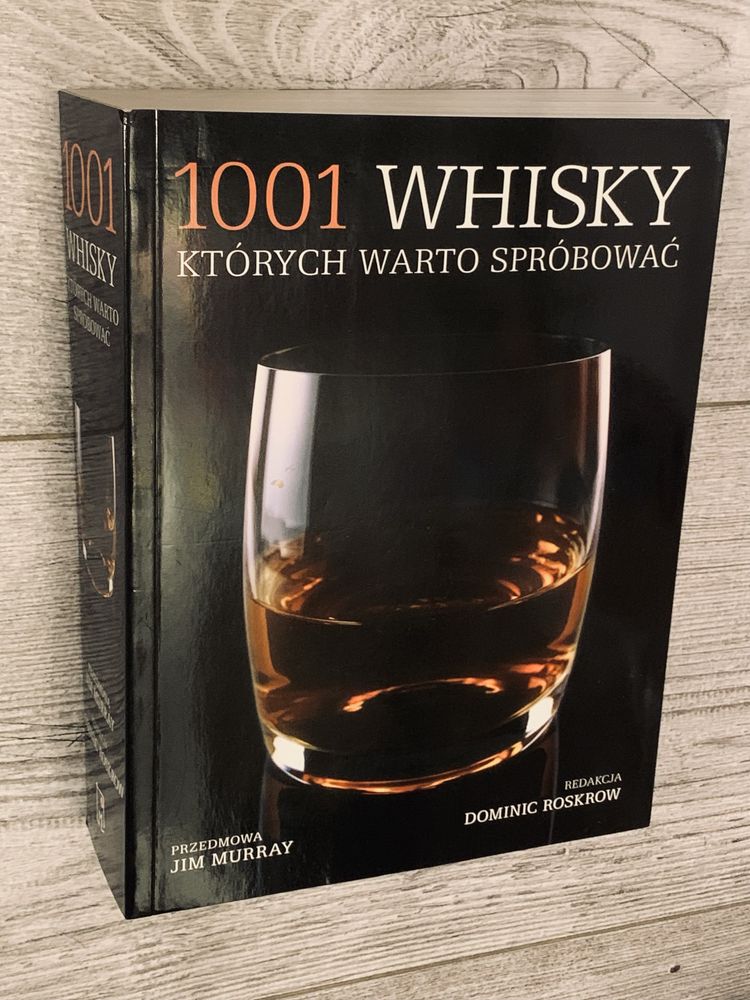 Książka 1001 Whisky ktorych warto sprobować