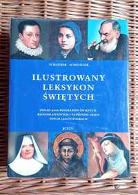 Ilustrowany Leksykon Świętych, Schauber,  Schindlera, wyd. jedność