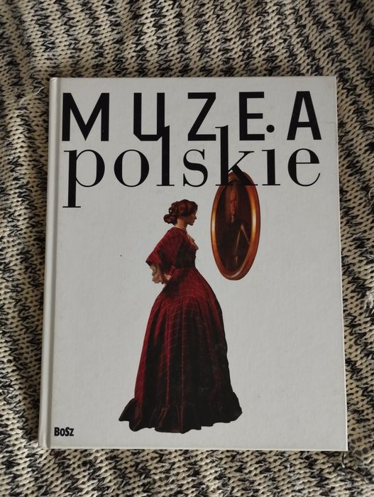 Muzea polskie. Album wyd. Bosch