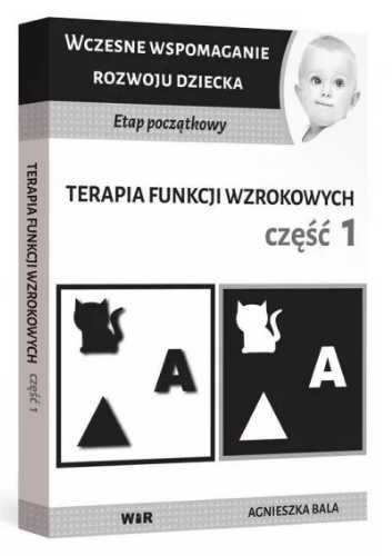 Terapia funkcji wzrokowych cz.1 - Agnieszka Bala