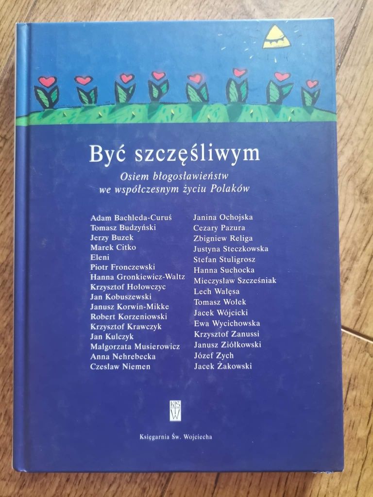 Być szczęśliwym Osiem błogosławieństw we współczesnym życiu Polaków