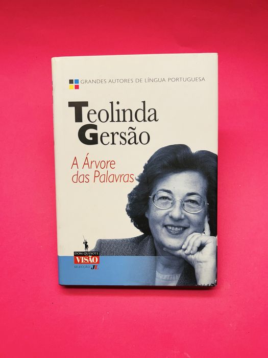 TEOLINDA GERSÃO - A ÁRVORE DAS PALAVRAS