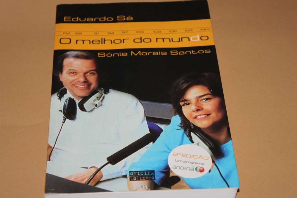 O Melhor do Mundo de Eduardo Sá/Sónia Morais Santos