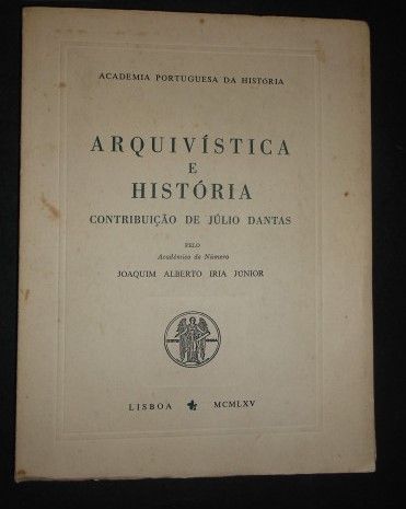 Júnior (Joaquim Alberto Iria);Arquivística e História-Contribuição de