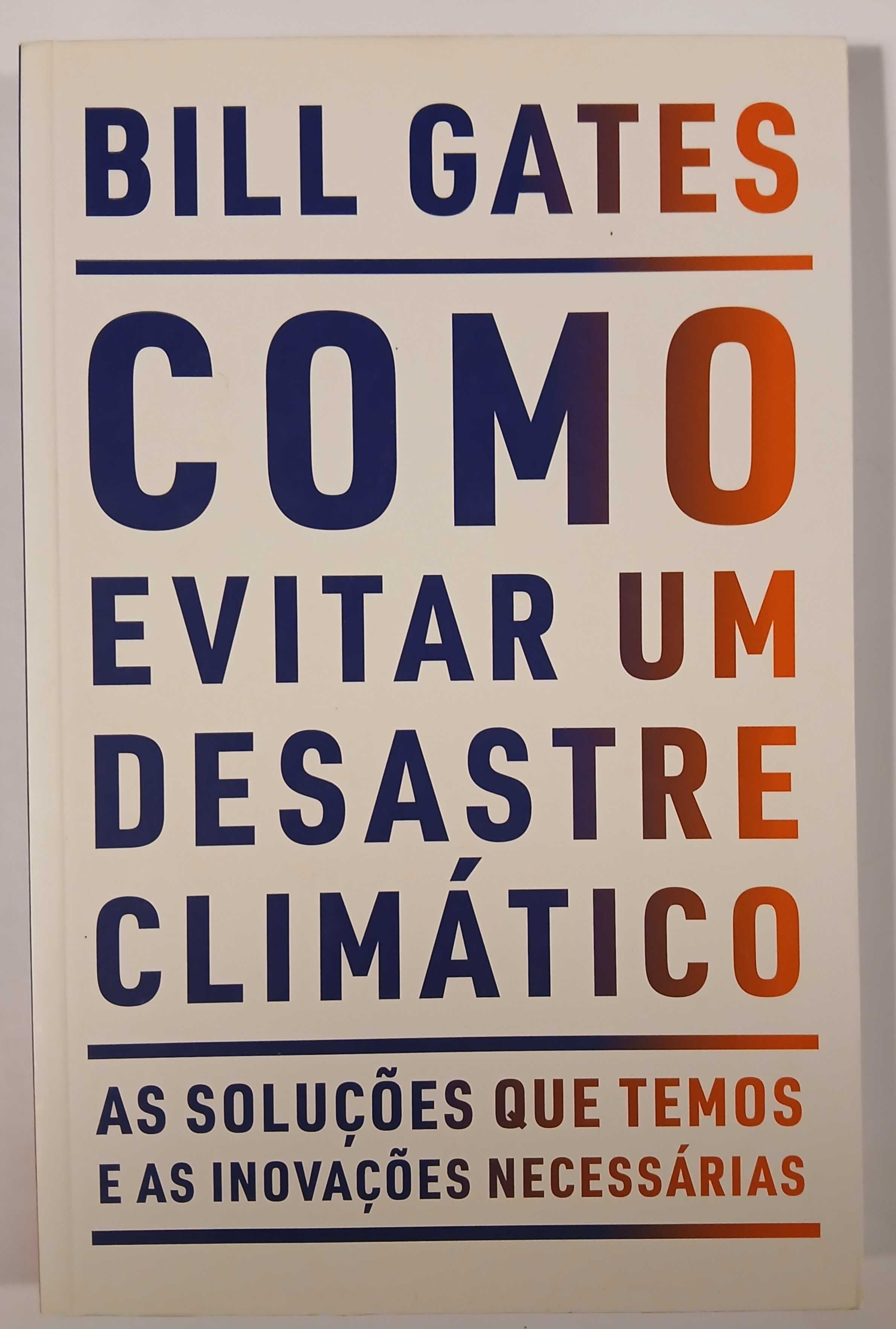 Como evitar um desastre climático (de Bill Gates)