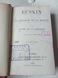 Ruskin la religion de la beaute