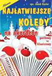 Najłatwiejsze kolędy na akordeon guzikowy lub klawiszowy książka